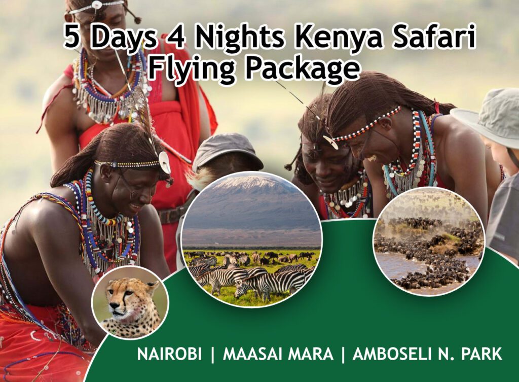 5 Days 4 Nights Kenya Safari Flying Package; Samburu-Masai Mara-Nairobi Fly Safari.